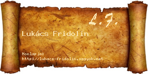 Lukács Fridolin névjegykártya